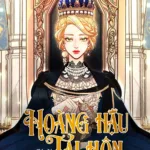 Hoàng Hậu Tái Hôn