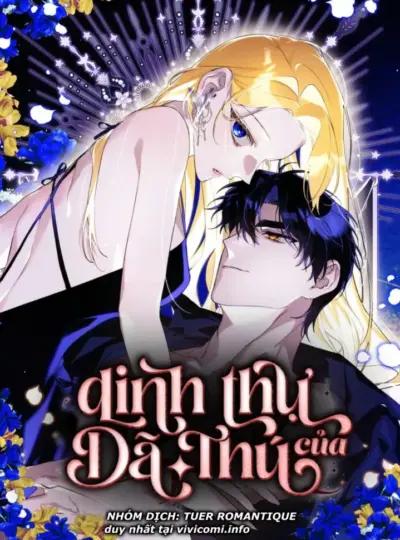 [18+] DINH THỰ CỦA DÃ THÚ