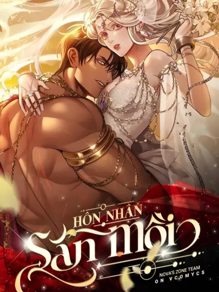 [18+] Hôn Nhân Săn Mồi