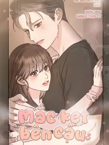 Mắc Kẹt Bên Cậu