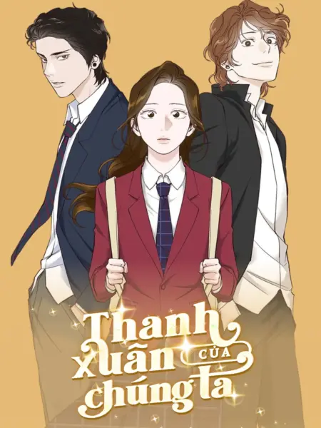 Thanh Xuân Của Chúng Ta